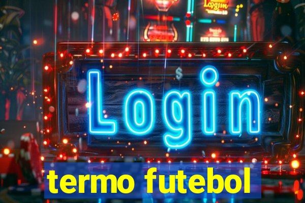 termo futebol